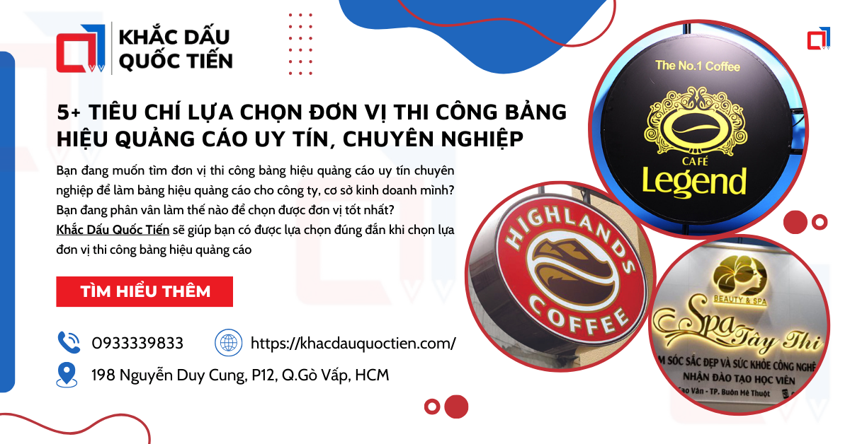 5 Tieu Chi Lua Chon Don Vi Thi Cong Bang Hieu Quang Cao Uy Tin Chuyen Nghiep