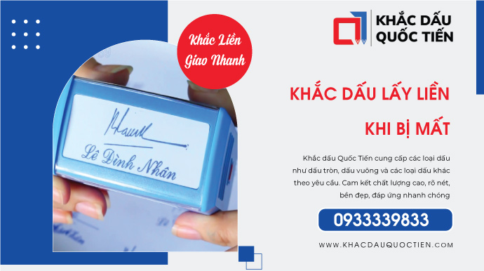 Khắc Dấu Lấy Liền Khi Bị Mất Giải Pháp Nhanh Chóng | Khắc Dấu Quốc Tiến