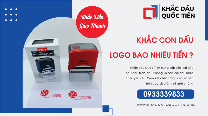 Khắc Dấu Logo Giá Bao Nhiêu | Khắc Dấu Quốc Tiến
