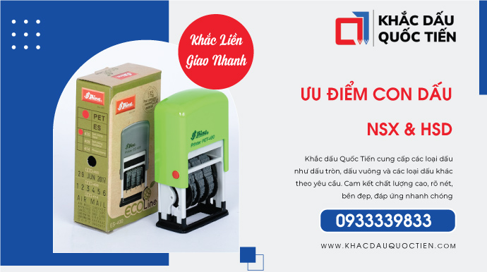 Ưu nhược điểm con dấu ngày sản xuất và hạn sử dụng cần biết | Khắc Dấu Quốc Tiến