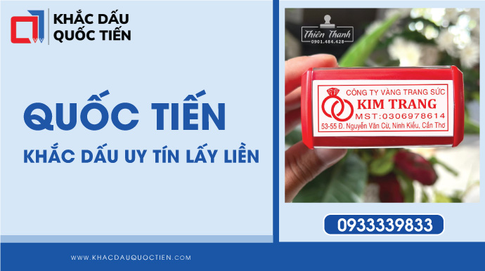 Lý do nên chọn Khắc Dấu Quốc Tiến