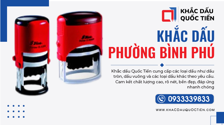 Khắc Dấu Phường Bình Phú TPHCM Lấy Liền Uy Tín Sắc Nét | Khắc Dấu Quốc Tiến