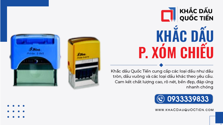 Khắc Dấu Phường Xóm Chiếu TPHCM Lấy Ngay | Khắc Dấu Quốc Tiến