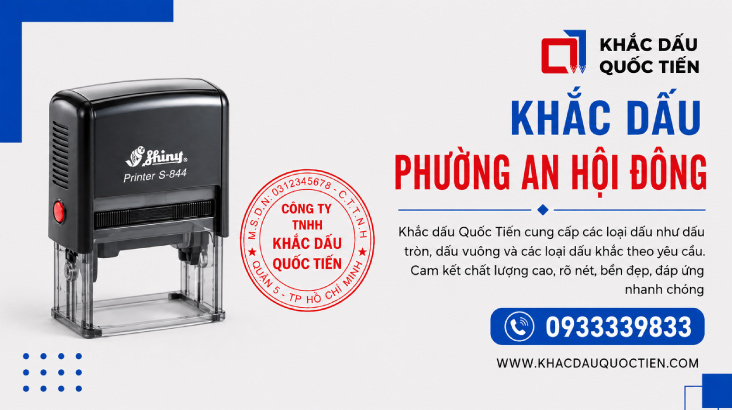 Khắc Dấu Phường An Hội Đông Uy Tín Và Chất Lượng 12 Khắc Dấu Phường An Hội Đông Uy Tín Và Chất Lượng | Khắc Dấu Quốc Tiến