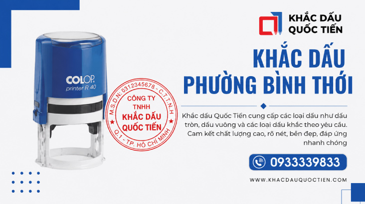 Khắc Dấu Phường Bình Thới Lấy Liền Uy Tín, Sắc Nét | Khắc Dấu Quốc Tiến