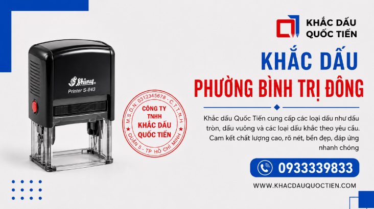 Khắc Dấu Phường Bình Trị Đông Tư Vấn Miễn Phí 8 Khắc Dấu Phường Bình Trị Đông Tư Vấn Miễn Phí | Khắc Dấu Quốc Tiến