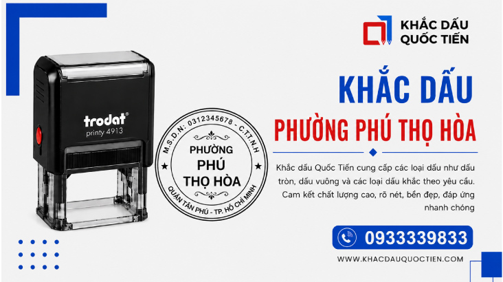 Khắc Dấu Phường Phú Thọ Hòa Online Giao Tận Nơi 1 Khắc Dấu Phường Phú Thọ Hòa Online Giao Tận Nơi | Khắc Dấu Quốc Tiến