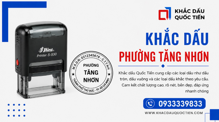 Khắc Dấu Phường Tăng Nhơn Phú Giá Ưu Đãi 9 Khắc Dấu Phường Tăng Nhơn Phú Giá Ưu Đãi | Khắc Dấu Quốc Tiến